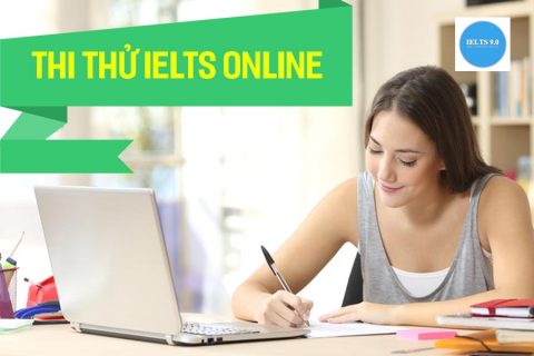 Thi thử IELTS Online – Đánh giá trình độ tiếng Anh
