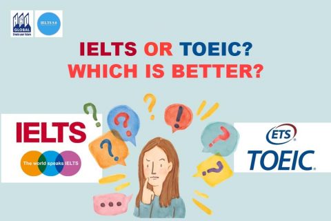 IELTS or TOEIC? Which is better?